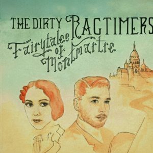 1stAlbumDirtyRagtimers